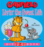 Garfield (TPB) nr. 72: Livin' the Sweet Life. 