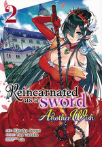 Reincarnated as a Sword: Another Wish (TPB) nr. 2: Continuing Adventures of Catgirl and Sword Dad!, The.