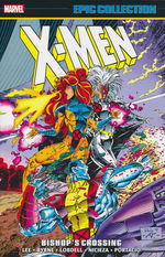X-Men (TPB): Epic Collection vol. 20: Bishop's Crossing (1991-1992) (2026 Printing). 
