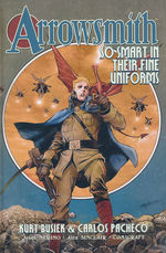 Arrowsmith (HC) nr. 1: So Smart in Their Fine Uniforms. 