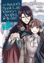 Savior's Book Café Story in Another World, The (TPB) nr. 2: Spellbinding Adventure!, A. 