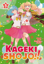 Kageki Shojo!! (TPB) nr. 5: In the Spotlight. 