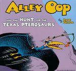 Alley Oop (TPB): Alley Oop by  Dave Graue Vol. 3: Alley Oop and the Hunt for the Texas Pterosaurs. 