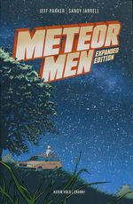 Meteor Men (TPB): Meteor Men - Expanded Edition. 