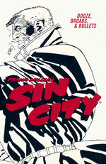 Sin City (TPB) nr. 6: Booze, Broads, Bullets, 4th Edition. 