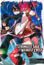Strongest Sage with the Weakest Crest, The (TPB) nr. 8. 