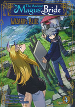 Ancient Magus' Bride Wizard's Blue (TPB) nr. 4: Colors of Yesteryear, The. 