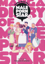 Manga Diary of a Male Porn Star (Ghost Ship - Adult) (TPB) nr. 2: Porn: It's Harder Than It Looks.. 