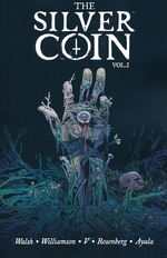 Silver Coin, The (TPB) nr. 2: Vol. 2. 