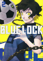 Blue Lock (TPB) nr. 2: Will You Shoot Without Hesitation?. 