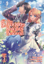 Dragon Knight's Beloved, The (TPB) nr. 3: End of the Poacher's Rope. 