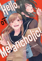 Hello, Melancholic! (TPB) nr. 1: Playing Music and Falling in Love with Abandon!. 