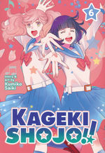 Kageki Shojo!! (TPB) nr. 6: Behind-the-Scenes Drama!. 