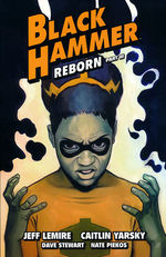 Black Hammer (TPB) nr. 7: Reborn Part 3. 