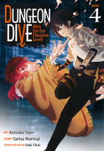 Dungeon Dive Aim for the Deepest Level (TPB) nr. 4: Teaming Up with the Enemy?!. 