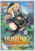 Hunting In Another World With My Elf Wife (TPB) nr. 2: Pest Control in Another World. 