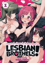 Asumi-Chan Is Interested in Lesbian Brothels! (TPB) nr. 1: Second Chance at First Love, A (Yuri).
