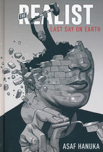 Realist, The (HC): Last Day on Earth. 