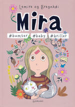 Mira (Dansk) nr. 7: #bumser #baby #briller. 