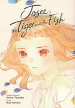 Josee, the Tiger and the Fish (TPB). 