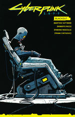 Cyberpunk 2077 (TPB): Blackout. 