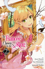 Fiancée Chosen by the Ring, The (TPB) nr. 2. 