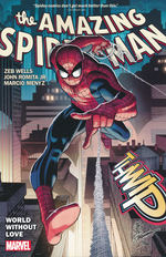 Spider-Man (TPB): Amazing Spider-Man (2022) Vol.1: World Without Love. 
