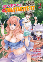 Let's Buy the Land and Cultivate It in a Different World (TPB) nr. 2: Love Looks Not with the Eyes, but with the Mind. 