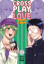 Crossplay Love: Otaku x Punk (TPB) nr. 3: My Best Intentions Keep Making a Mess of Things. 