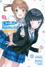 Chitose Is In the Ramune Bottle (TPB) nr. 2: Get Ready for a Crash Course on the Saku Chitose Style!. 