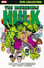 Hulk (TPB): Epic Collection Vol.7: And now... The Wolverine. 
