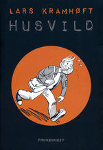 Husvild: Husvild (Working Poor). 