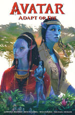 Avatar (J. Cameron) (TPB): Adapt or Die. 