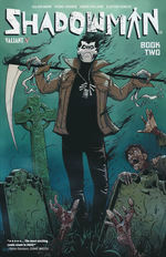 Shadowman (TPB): Shadowman (2020) Vol.2: Book Two. 