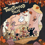 Twistwood Tales (HC): Twistwood Tales. 