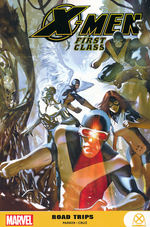 X-Men (TPB): First Class: Road Trips. 