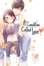 Condition Called Love, A (TPB) nr. 2: All I Want for Christmas Is..?. 