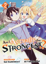 Am I Actually the Strongest? (TPB) nr. 2: Hero Is Born, A. 