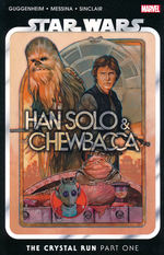 Star Wars (TPB): Han Solo & Chewbacca Vol. 1: Crystal Run Part One. 