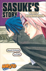 Naruto Story (Light Novel) (TPB): Sasuke's Story: The Uchiha and the Heavenly Stardust. 