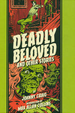 EC Library (HC): Deadly Beloved and Other Stories. 