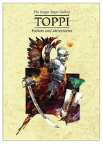 Toppi, The Collected (HC): The Sergio Toppi Gallery: Harlots & Mercenaries. 
