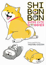 Shibanban: Super Cute Doggies (TPB). 