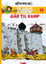 De gæve riddere (HC) nr. 1: Går til kamp (1978 - 1980). 