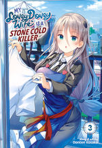 My Lovey-Dovey Wife Is a Stone Cold Killer (TPB) nr. 3: So Cute You Might Just Die!. 