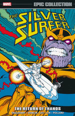 Silver Surfer (TPB): Epic Collection vol. 5: The Return of Thanos (1989-1990). 