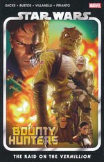 Star Wars (TPB): Bounty Hunters Vol.5: The Raid on the Vermillion. 