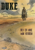 Duke (Dansk) (HC) nr. 7: Det er ikke min verden. 