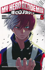My Hero Academia (Dansk) nr. 5: Todoroki Shoto: Oprindelse.