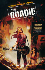 Roadie, The (TPB): Roadie, The. 